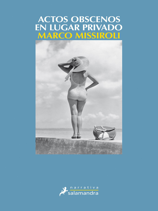 Title details for Actos obscenos en lugar privado by Marco Missiroli - Wait list